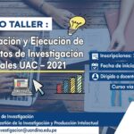 Curso taller de elaboración y ejecución de proyectos de investigación Filiales UAC 2021