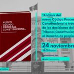 Análisis del nuevo código procesal constitucional