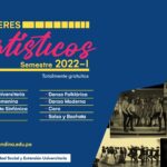 Convocatoria a Talleres artísticos 2022-I
