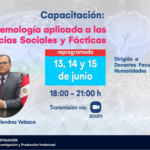 Capacitación - Epistemología aplicada a las Ciencias Sociales Fácticas