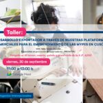 Curso-taller: Desarrollo exportador a través de nuestras plataformas comerciales para el emprendimiento de las MYPES en Cusco