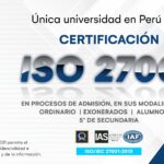 UAC cuenta con el  ISO 27001 en seguridad de la información