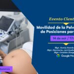 Evento científico - Movilidad de la pelvis y análisis de posiciones para el parto