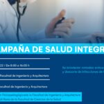 Campaña integral de salud para estudiantes de Ingeniería