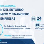 Conferencia magistral: Gestión del entorno económico y financiero de las empresas