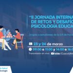 II Jornada Internacional de retos y desafíos de la Psicología Educativa 2023
