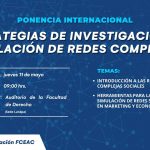 Ponencia internacional: Estrategias de investigación en simulación de redes complejas