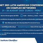 LANET 3rd Latin american conference on complex networks