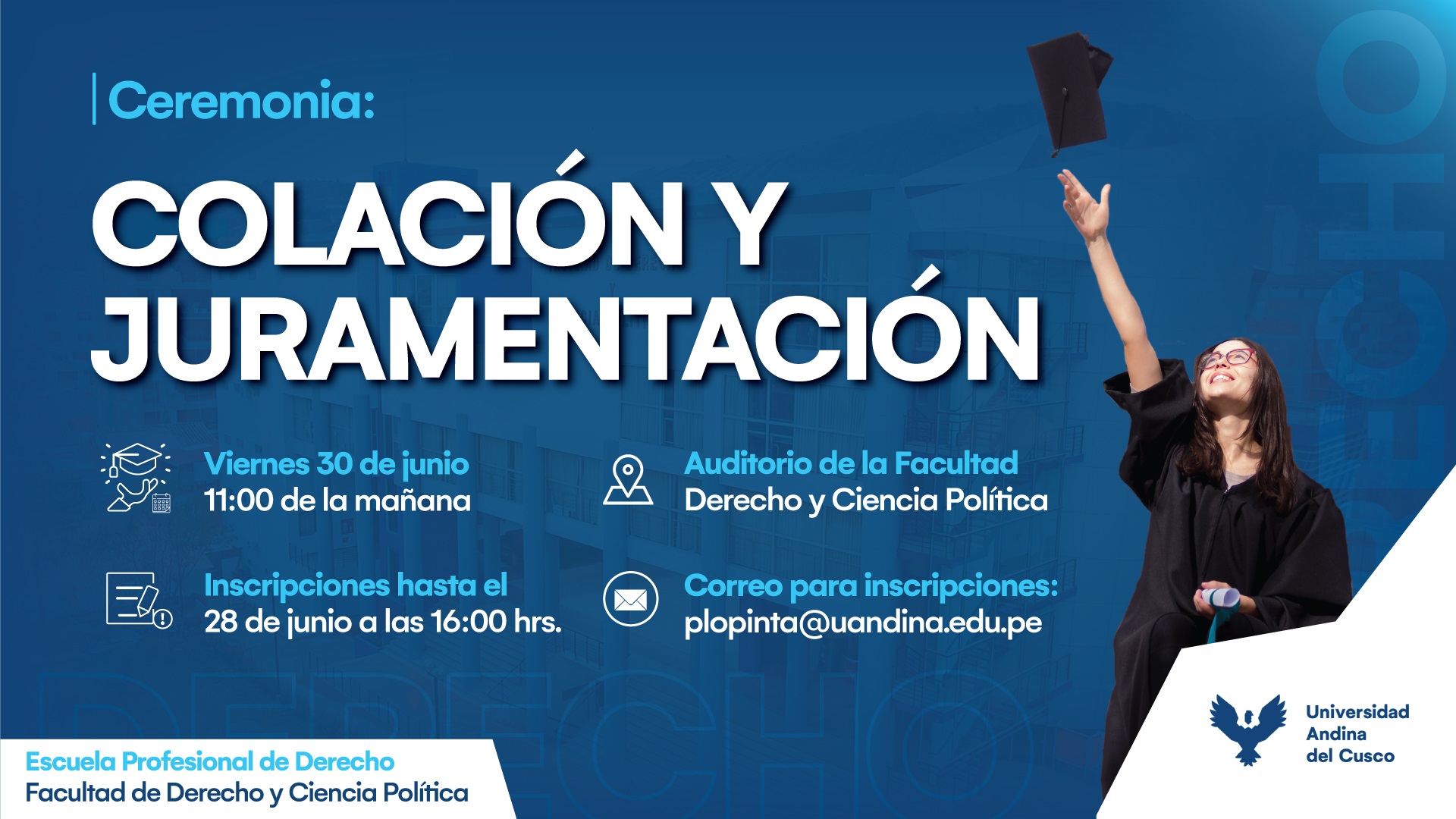 Ceremonia de colación 30 junio 2023 - Facultad de Derecho y Ciencia Política