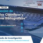 Curso-Taller: Redacción de Artículos Científicos y Gestores Bibliográficos