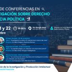 Ciclo de conferencias en Investigación sobre Derecho y Ciencia Política