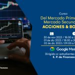 Curso del Mercado primario al Mercado secundario: Acciones & Bonos