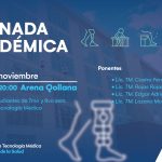 Jornada académica - Tecnologia Médica