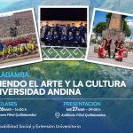Filial Quillabamba – Promoviendo el arte y la cultura en la Universidad Andina