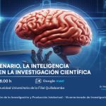 Conferencia: Nuevo escenario, la inteligencia artificial en la investigación científica