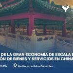 Forum los retos de la gran economía de escala en la producción de bienes y servicios en china