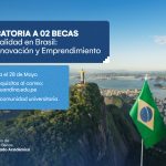Convocatoria a 02 becas interculturalidad en Brasil: Lengua, innovación y emprendimiento