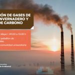 Estimación de gases de efecto invernadero y huella de carbono