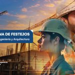 Programa de festejos por el XXXII Aniversario de la Facultad de Ingeniería y Arquitectura