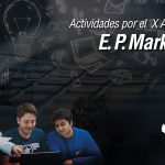X Aniversario Escuela Profesional de Marketing - Programa general