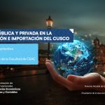 Workshop: Gestión pública y privada en la exportación e importación del Cusco