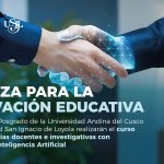 Alianza para la innovación educativa entre la Escuela de Posgrado con la Universidad San Ignacio de Loyola