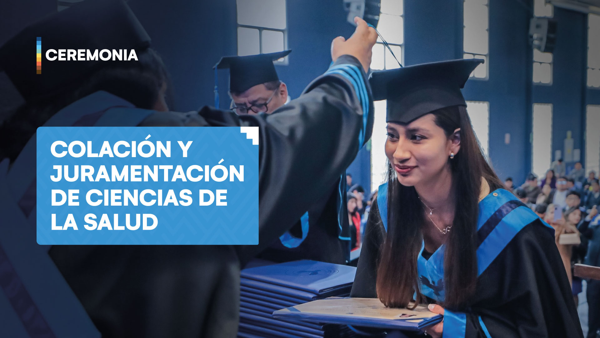 Ceremonia de colación de la Facultad de Ciencias de la salud del mes de noviembre 2025 - Universidad Andina del Cusco