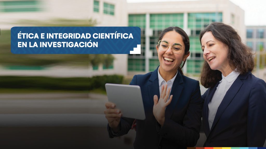 Curso - taller de Ética e Integridad Científica en la investigación de la Dirección de Gestión de la Investigación y Producción Intelectual