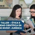 Curso taller: Ética e integridad científica en proyectos de investigación jurídica