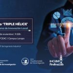 I Encuentro Triple Hélice – hacia un sistema de innovación local