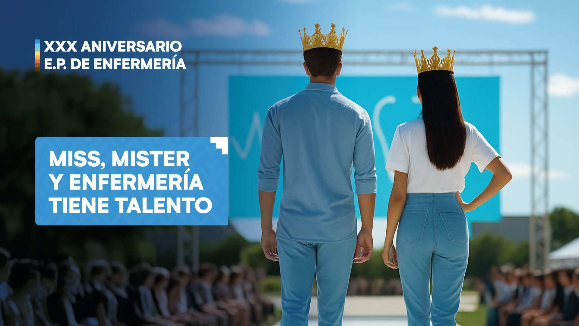 Concurso por el XXX Aniversario de la Escuela Profesional de Enfermería: Miss, Mister y Enfermería tiene talento