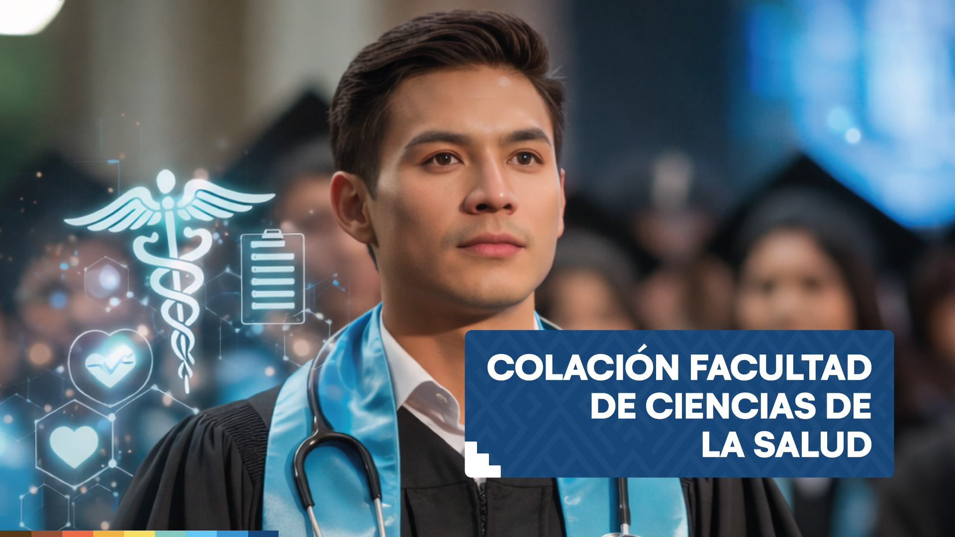 Ceremonia de colación de la Facultad de Ciencias de la Salud de la Universidad Andina del Cusco