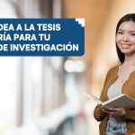 De la idea a la tesis - Asesoría para tu proyecto de investigación (Sicuani)