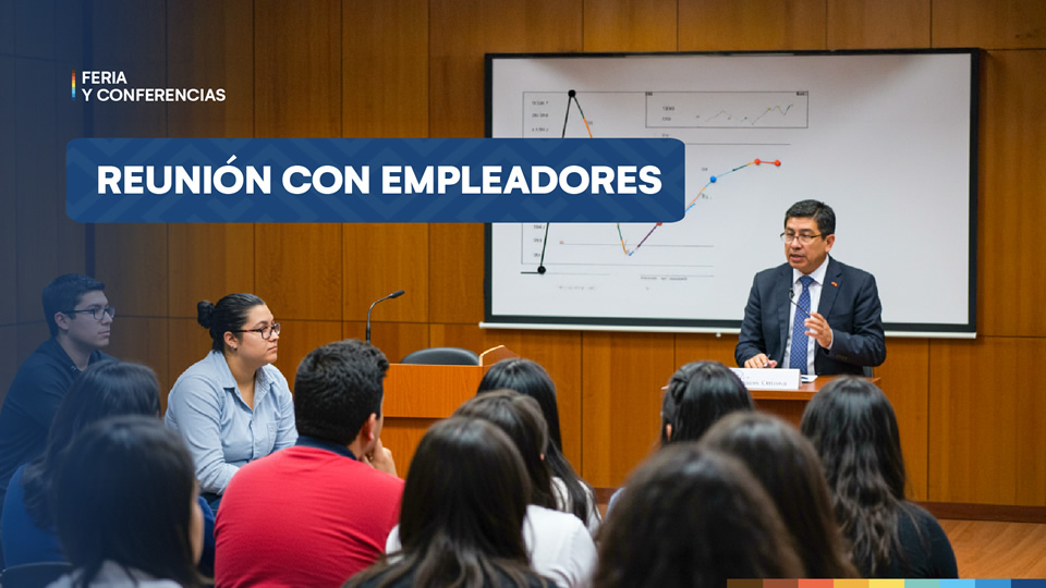 I Encuentro de egresados - Reunión con empleadores organizado por la Dirección de Responsabilidad Social y Extensión Universitaria