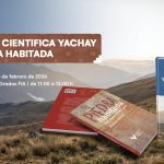Presentación de revista científica Yachay y Piedra Habitada