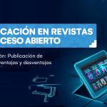 Capacitación: Publicación de artículos en revistas de acceso abierto: ventajas y desventajas
